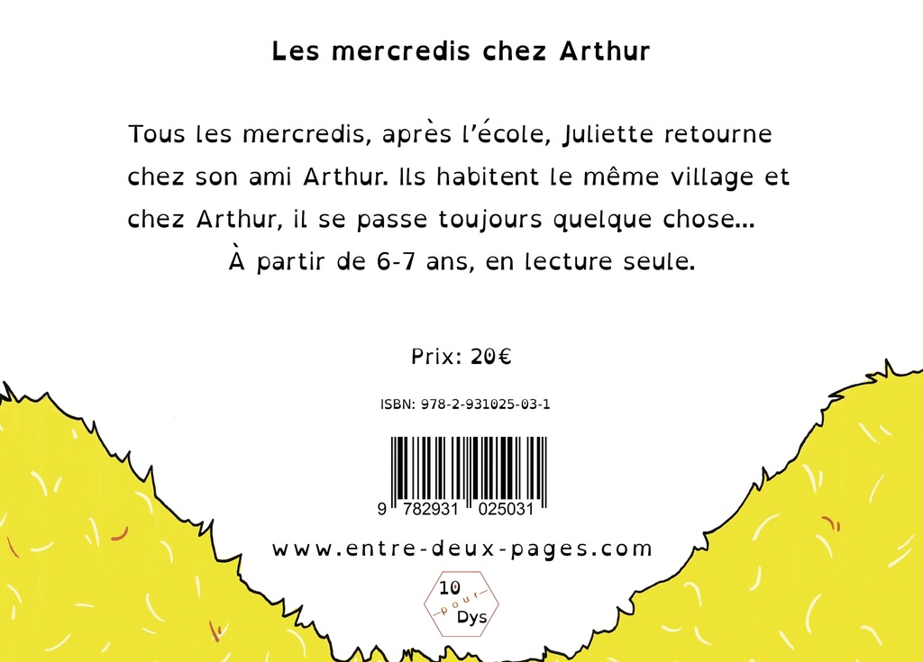 Collection 10 pour Dys "Les mercredis chez Arthur"