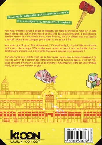 Kindergarten wars Tome 2