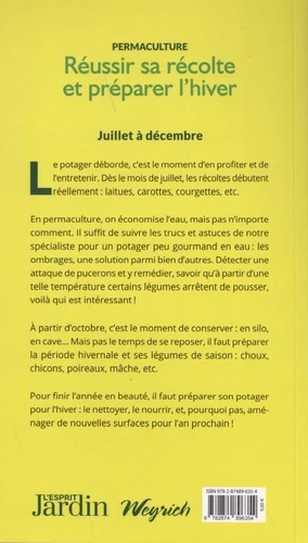 Réussir sa récolte et préparer l'hiver