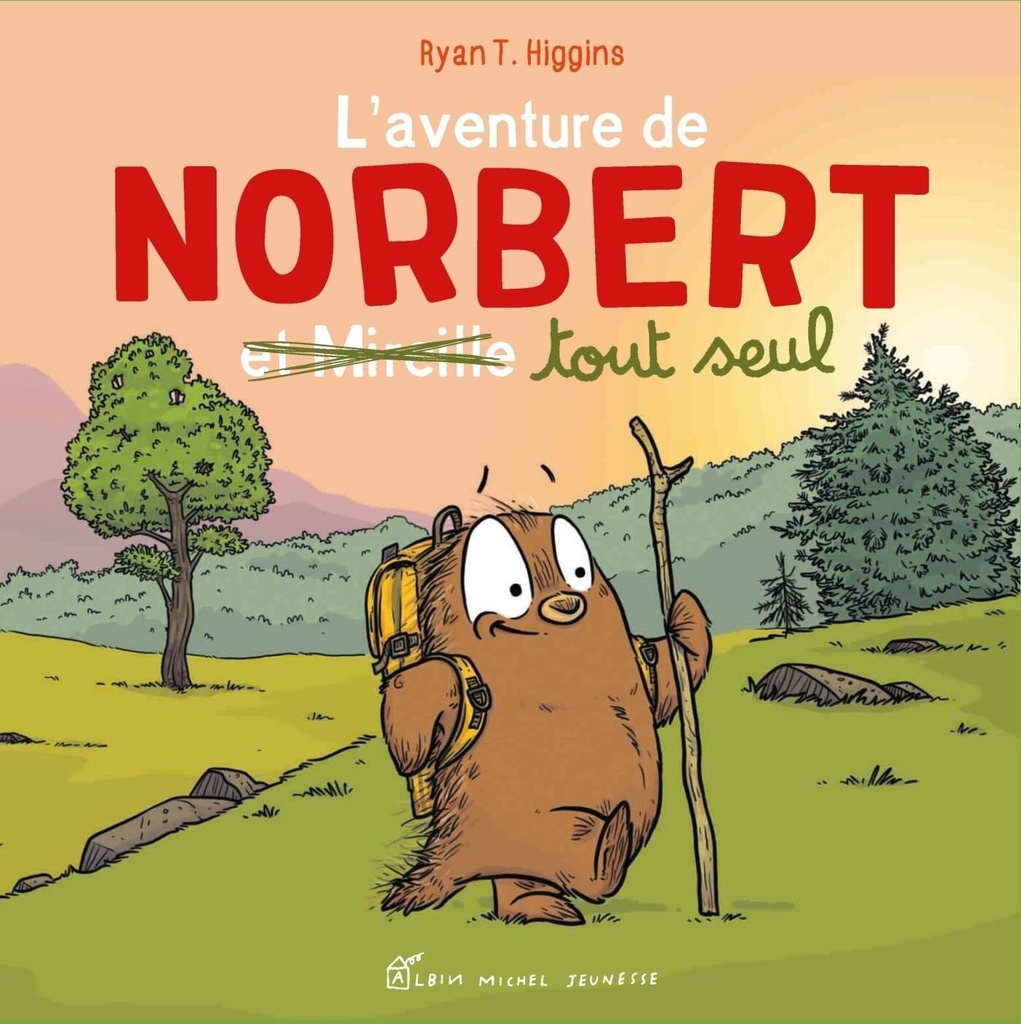 L'Aventure de Norbert et Mireille Tout Seul