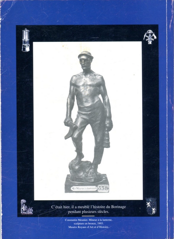 Le Borinage dans l'histoire des hommes et des charbonnages