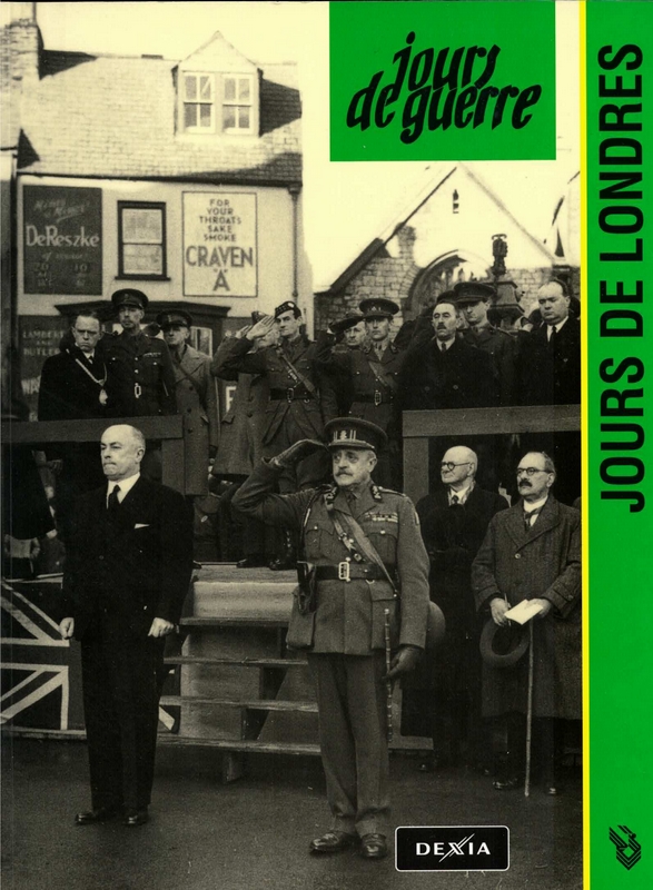 JOURS DE GUERRE - Jours de Londres - Tomes 16, 17, 18
