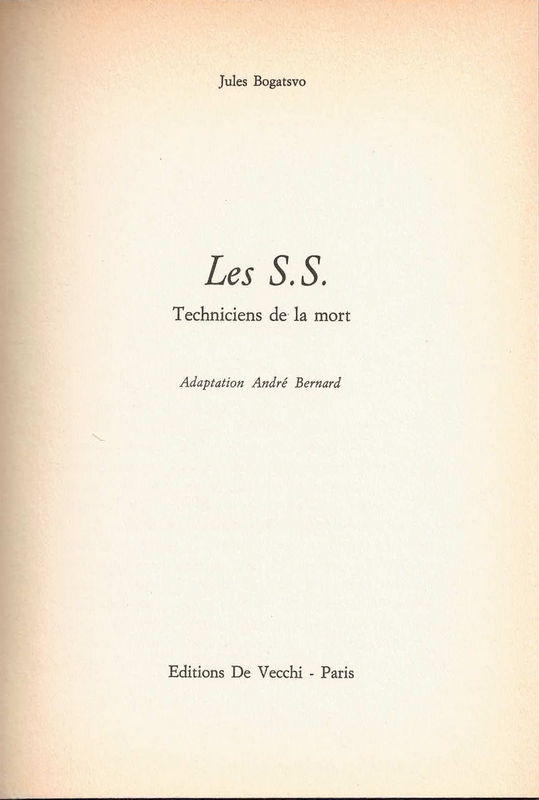 Les S.S. Techniciens de la mort