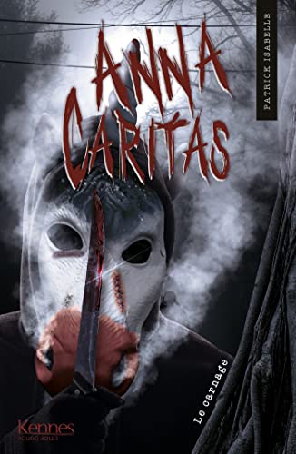 Anna Caritas Tome 4