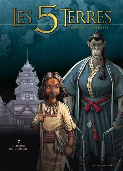 Les 5 Terres Tome 7