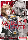 Goblin Slayer Tome 4