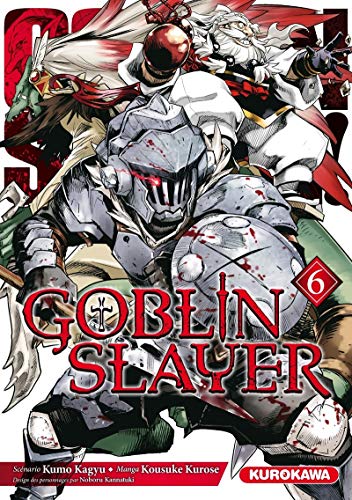 Goblin Slayer Tome 6