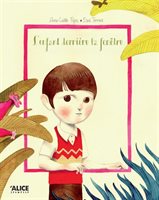 L’enfant derrière la fenêtre