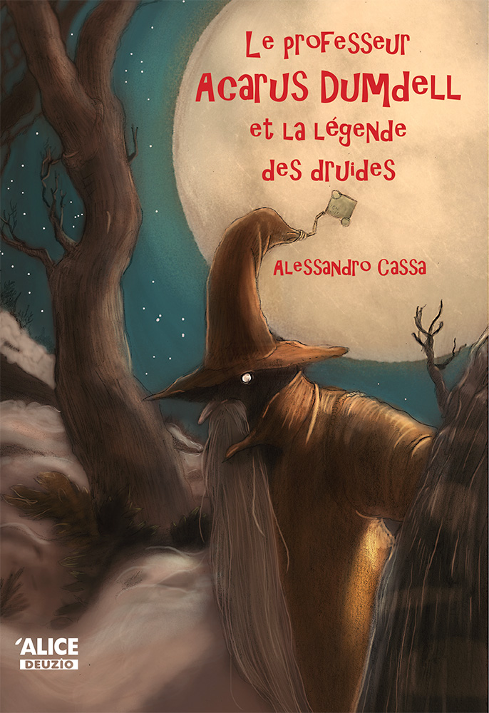 Dumdell 3 : Le professeur Dumdell et la légende des Druides