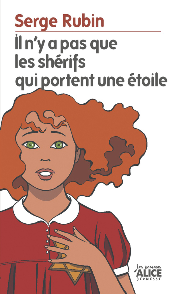 Il n’y a pas que les shérifs qui portent une étoile