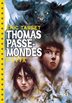 Thomas Passe-Mondes 6 : Styx (format poche)