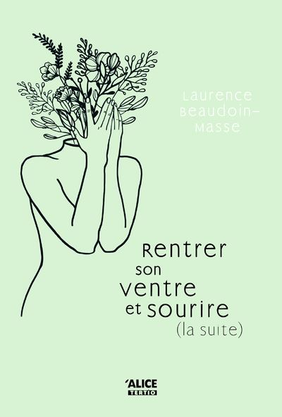 Rentrer son ventre et sourire (suite)