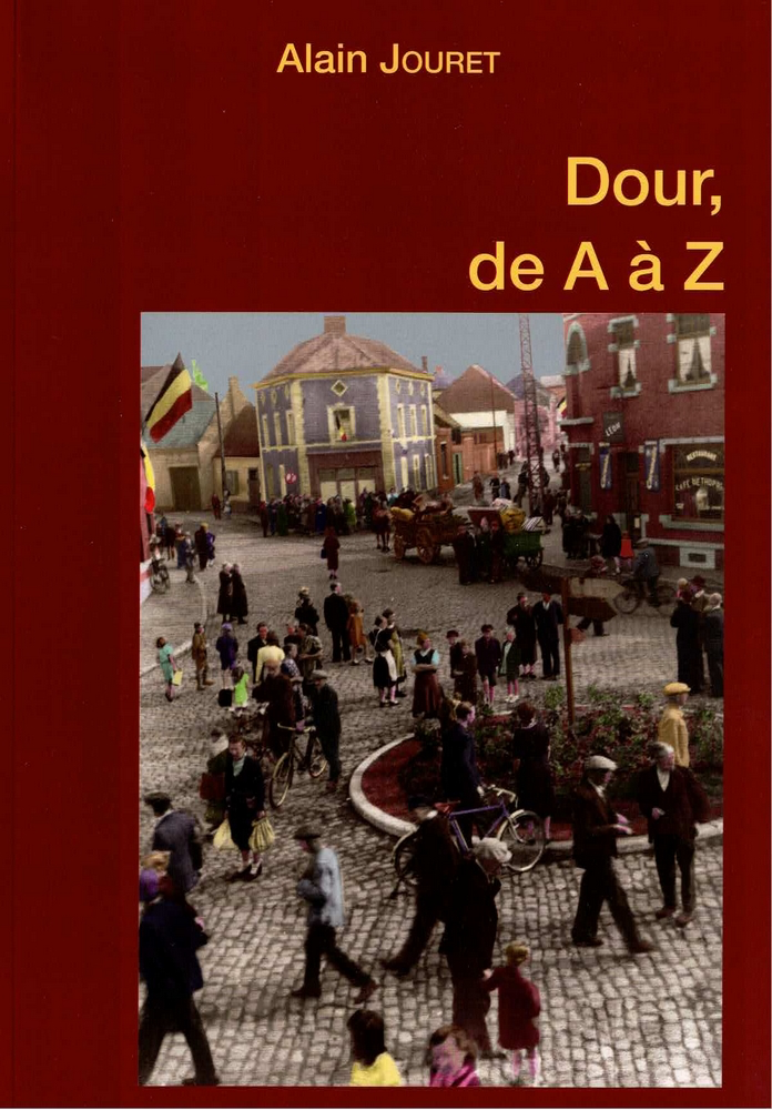 Dour, de A à Z - Deux volumes