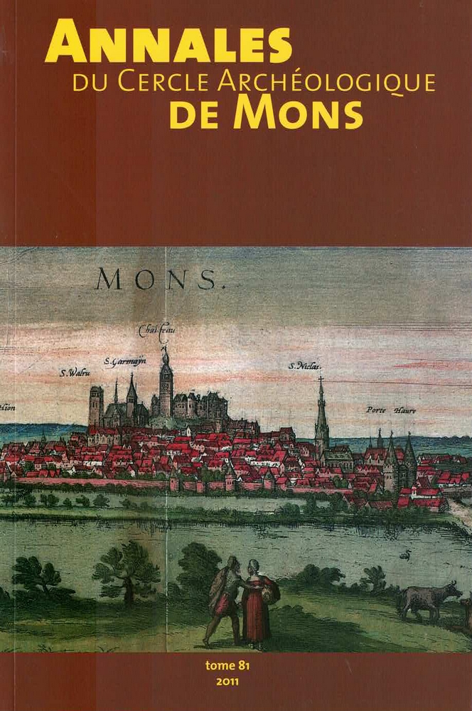 Annales du Cercle Archéologique de Mons - Tome 81