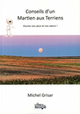 Conseils d'un Martien aux Terriens - Ouvrez vos yeux et vos cœurs