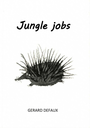 Jungle jobs