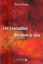 Les crocodiles dorment le jour