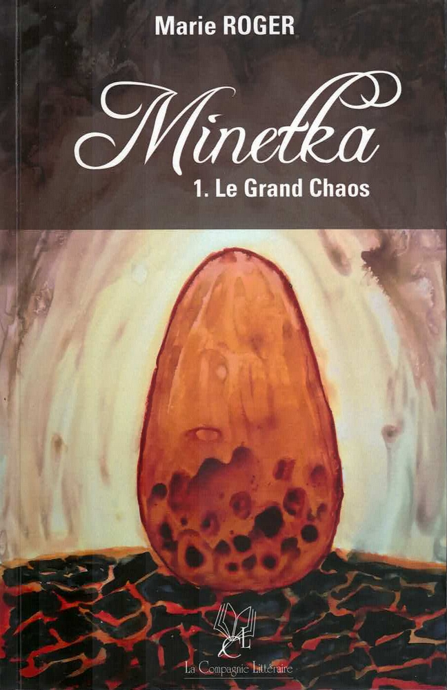 Minetka - Tome 1 Le grand chaos