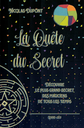 La Quête du Secret