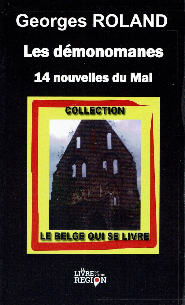 Les démonomanes - 14 nouvelles du Mal