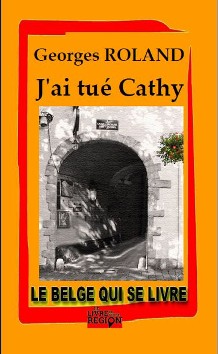 J’ai tué Cathy