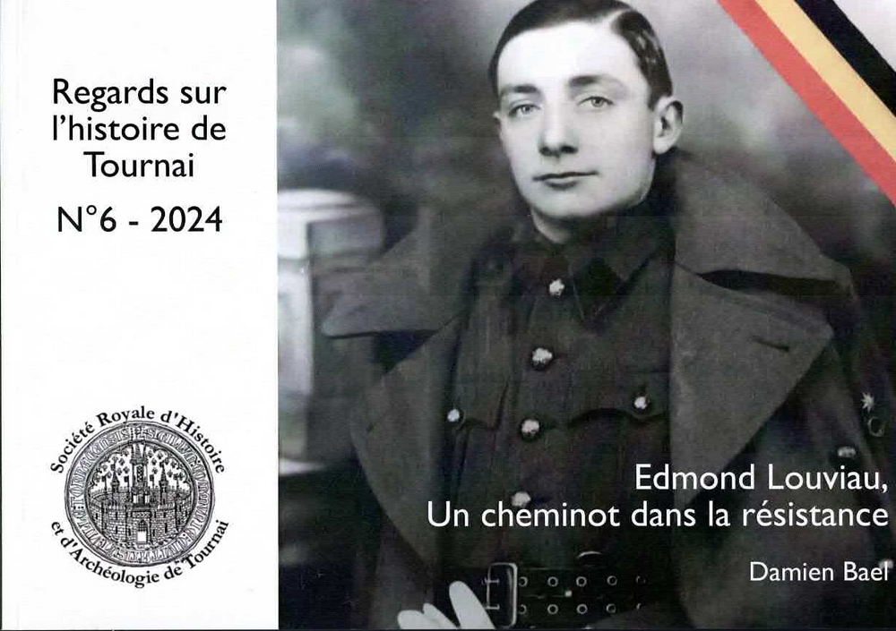 Regards 6 - Edmond Louviau - Un cheminot dans la résistance