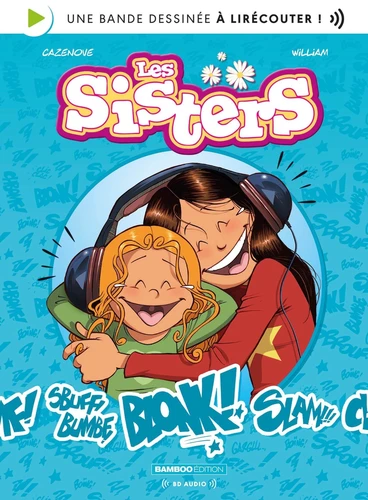 Les sisters - bd audio Tome 1