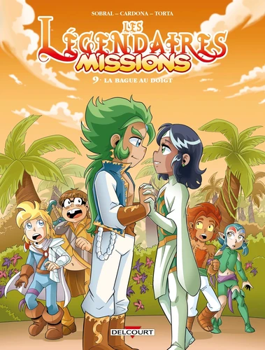 Les légendaires - Missions la bague au doigt Tome 9