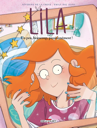 Lila - Un peu, beaucoup, passionnément ! Tome 9