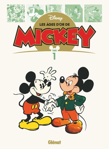 Les âges d’or de Mickey Tome 1