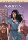 Les reines de sang - Agrippine le théâtre des fous Tome 2