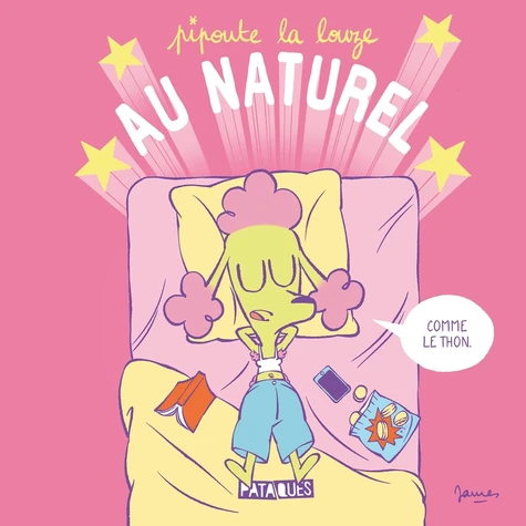 Pipoute la louze, au naturel