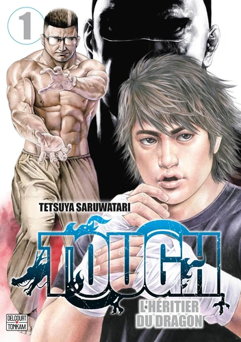 Tough - L’héritier du dragon Tome 1