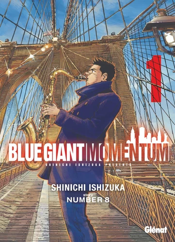 Blue giant momentum Tome 1