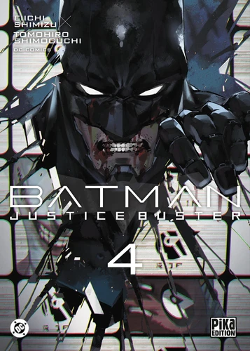 Batman justice buster Tome 4