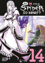 So i’m a spider, so what ? Tome 14