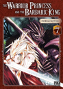 The warrior princess and the barbaric king Tome 7