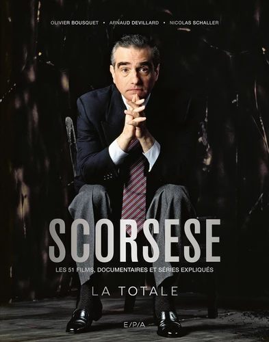Scorsese les 51 films, documentaires et séries expliqués
