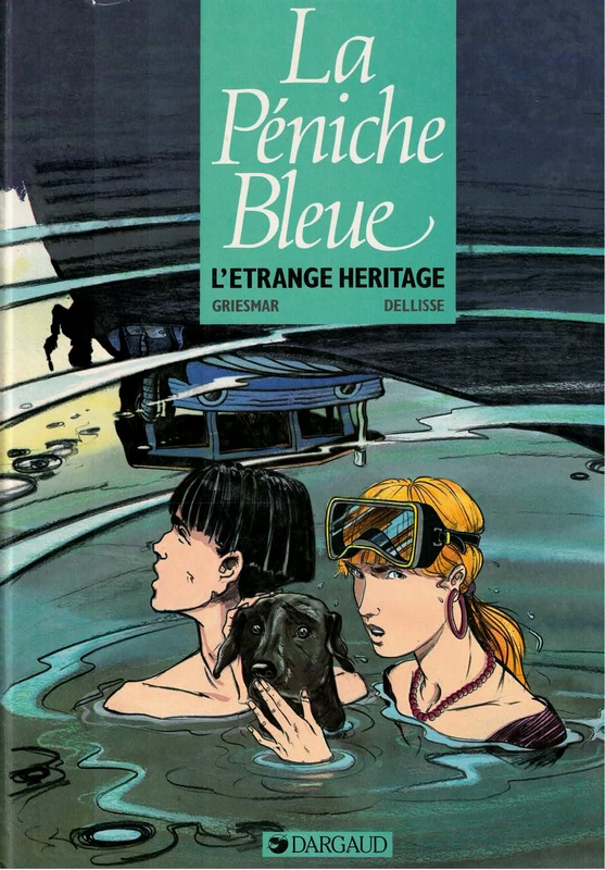 La péniche bleue - L'étrange héritage