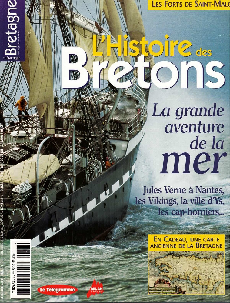 L'Histoire des Bretons - La grande aventure de la mer