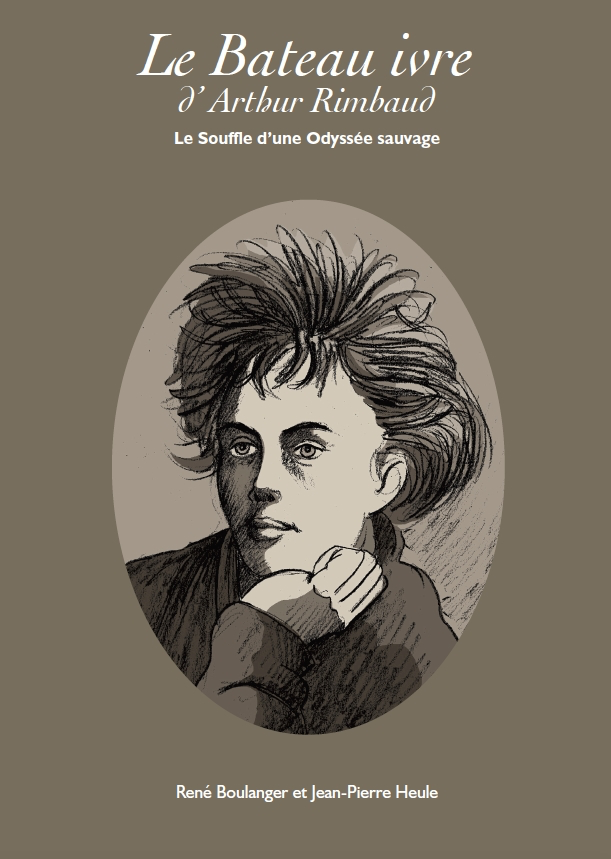 Le Bateau ivre - Le souffle d’une odyssée sauvage