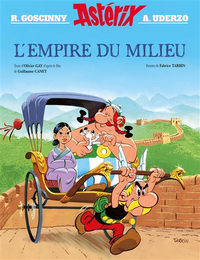 Astérix - L'empire du milieu - Album illustré du film