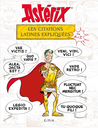 Astérix - Les citations expliquées de A à Z