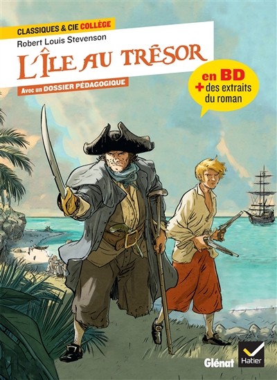 L'ile au trésor - la bd & des extraits du roman