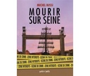 Mourir sur Seine