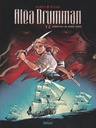 Alea Drumman - Tome 1