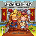 Royaume cosy - Jade Summer - coloriages mignons, univers fantastique pour adultes - cosy colo