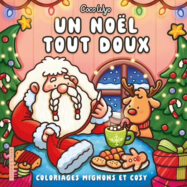 Un Noël tout doux - Coco Wyo - coloriages mignons et cosy - cosy colo