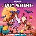 Cosy witchy - belly bean - coloriages mignons pleins de magie - cosy colo