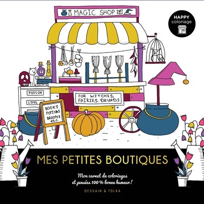 Happy coloriage mes petites boutiques